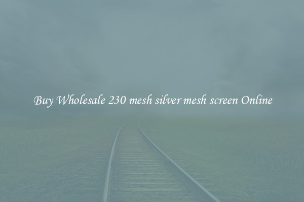 Buy Wholesale 230 mesh silver mesh screen Online