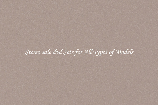 Stereo sale dvd Sets for All Types of Models